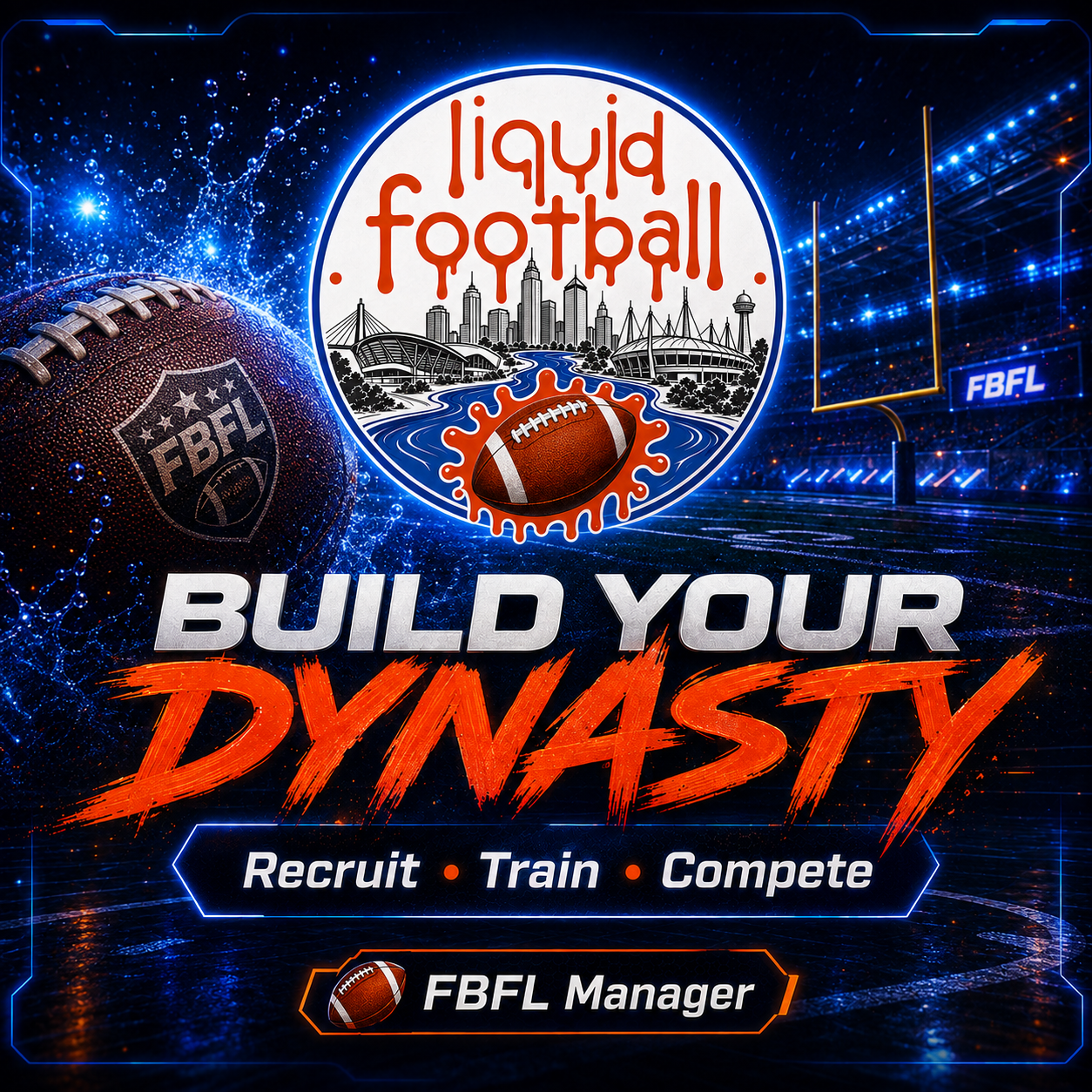 Liquid Football Build Your Dynasty FBFL Manager